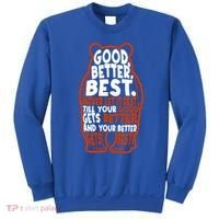 Good Better Best Bears Sports Football Sweatshirt thumb 0