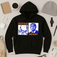 Good Bush Bad Bush Funny Hoodie thumb 3