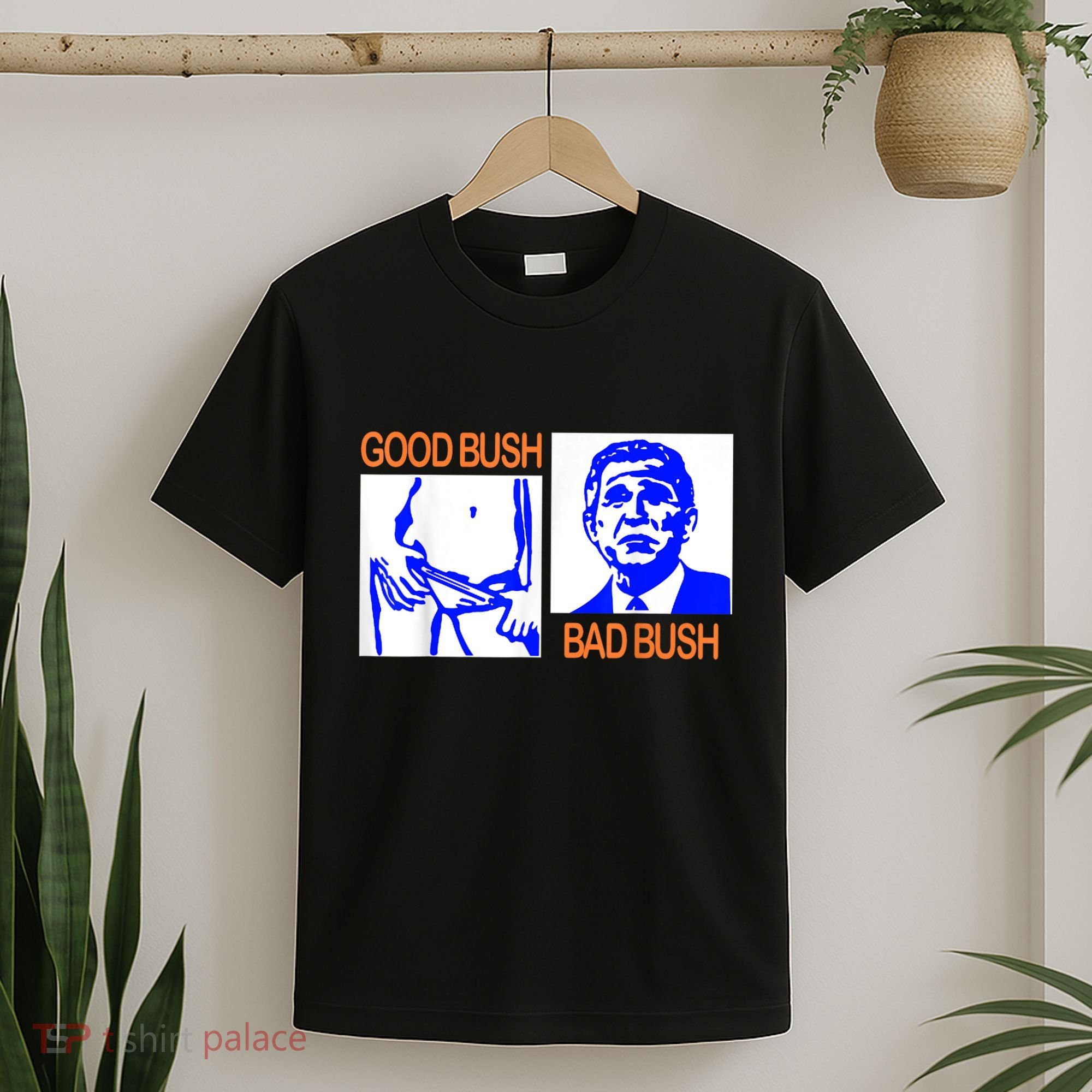 Good Bush Bad Bush Funny T-Shirt