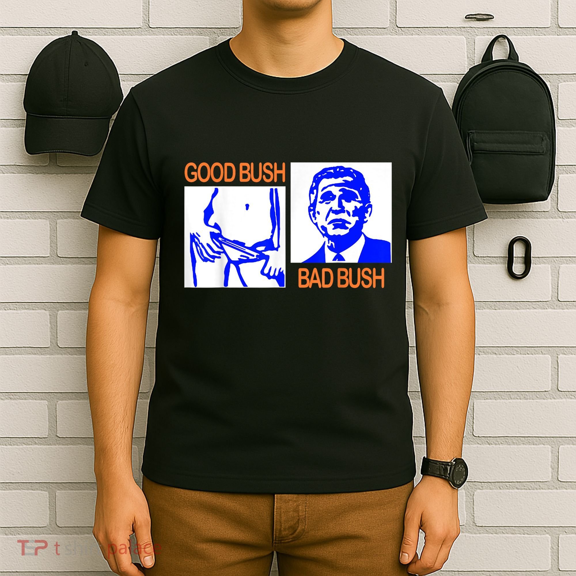 Good Bush Bad Bush Funny T-Shirt