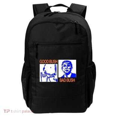 Good Bush Bad Bush Funny Backpack