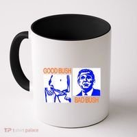 Good Bush Bad Bush Funny Coffee Mug thumb 0