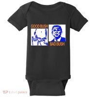 Good Bush Bad Bush Funny Baby Bodysuit thumb 0