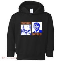 Good Bush Bad Bush Funny Toddler Hoodie thumb 0