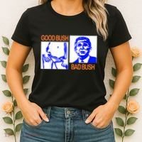 Good Bush Bad Bush Funny Women's T-Shirt thumb 2