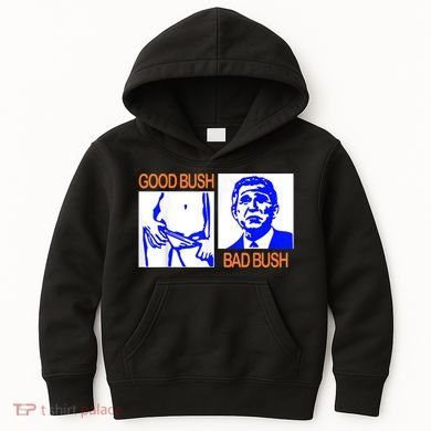 Good Bush Bad Bush Funny Kids Hoodie