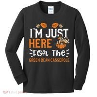 Green Bean Casserole I'm Just Here For The... Thanksgiving Kids Long Sleeve Shirt thumb 0