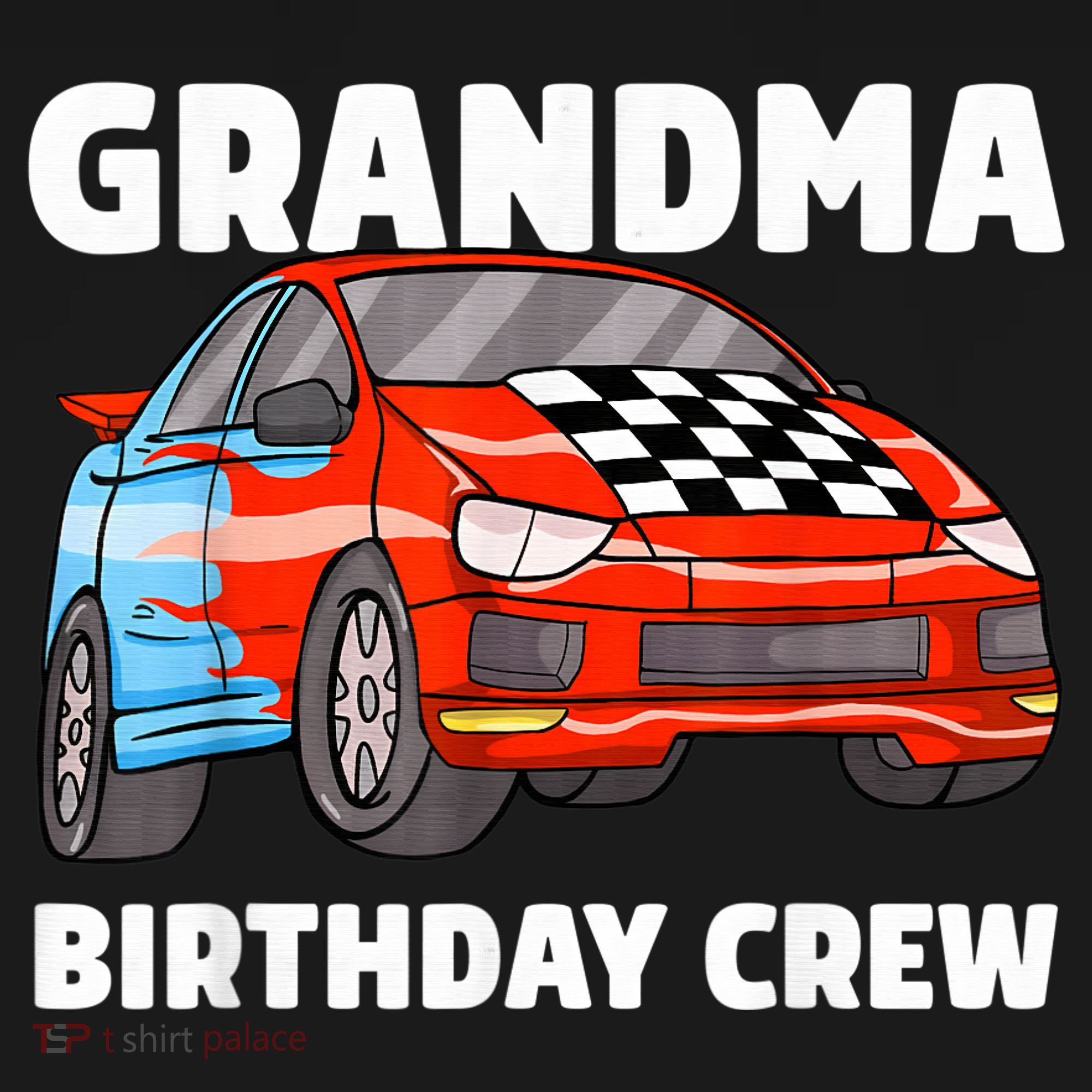 Grandma Birthday Crew Race Car Nana Racing Car Theme Women's Hoodie
