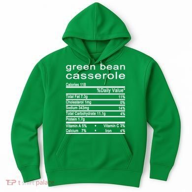 Green Bean Casserole Nutrition Facts Label Hoodie