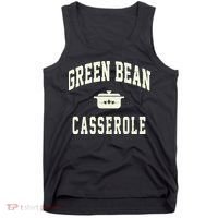 Green Bean Casserole Thanksgiving Cooking Funny Tank Top thumb 0