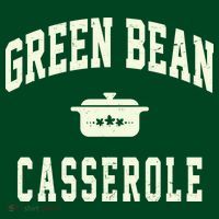 Green Bean Casserole Thanksgiving Cooking Funny Sweatshirt thumb 3