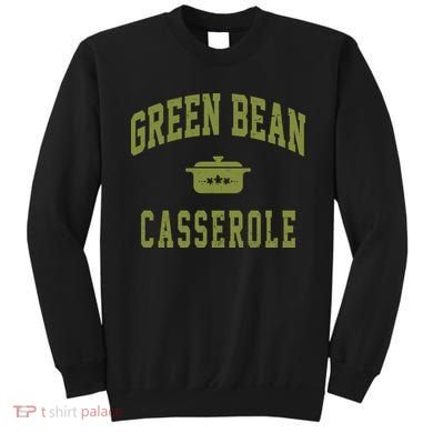 Green Bean Casserole Sweatshirt