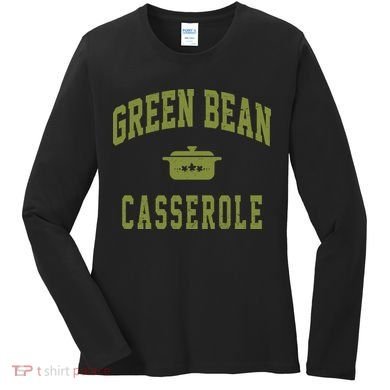 Green Bean Casserole Women's Long Sleeve Shirt