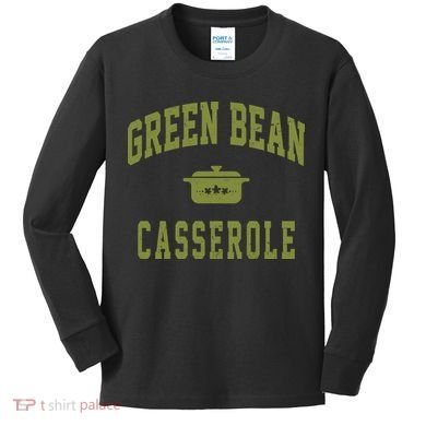 Green Bean Casserole Kids Long Sleeve Shirt