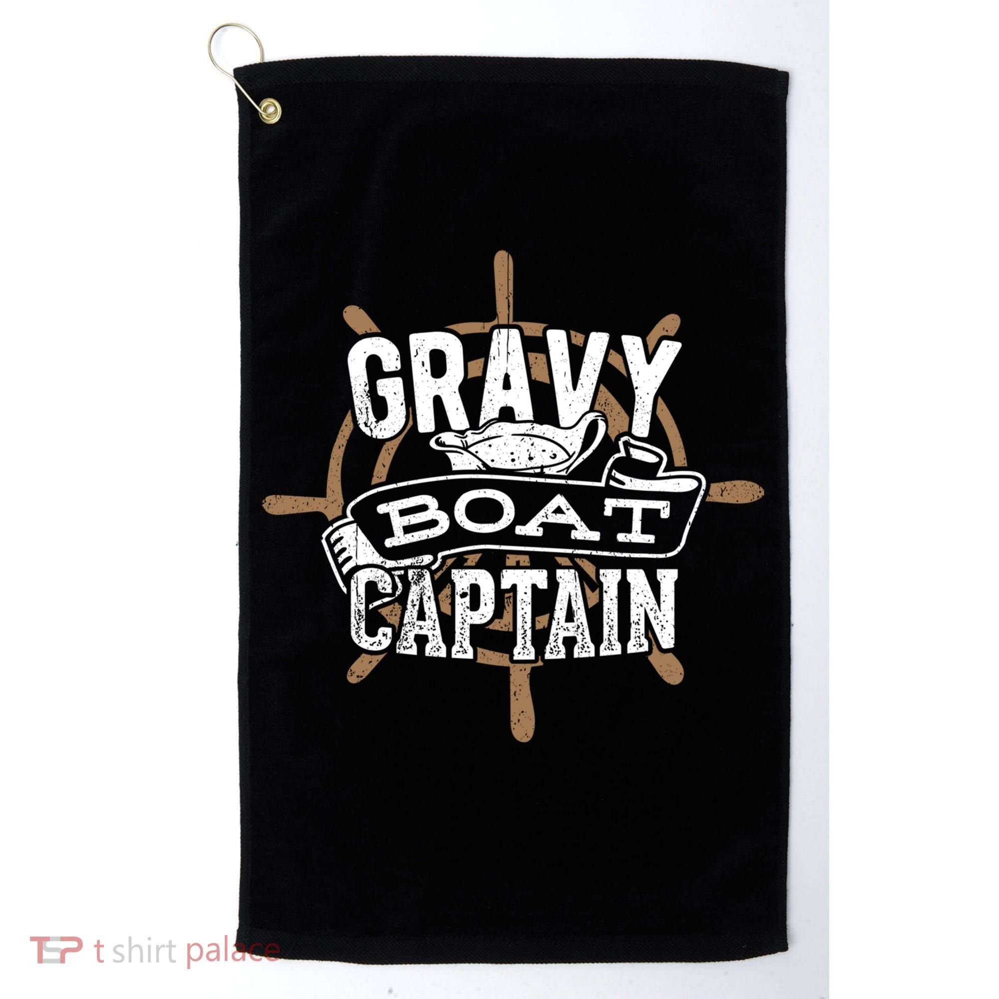 Gravy Boat Captain Great Gift Matelot Funny Gift Golf Towel
