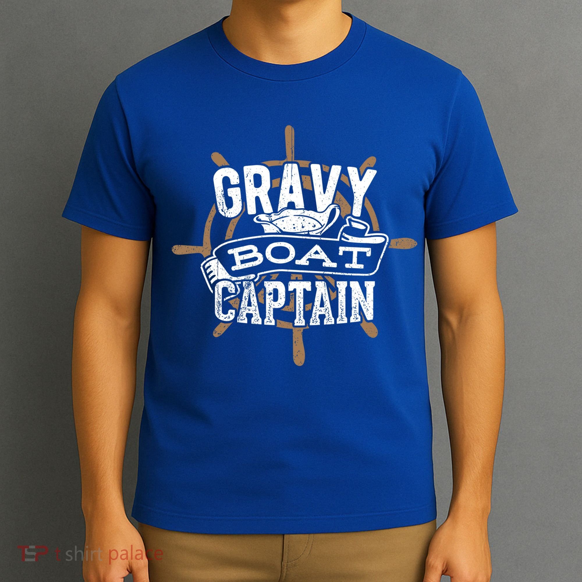 Gravy Boat Captain Great Gift Matelot Funny Gift T-Shirt