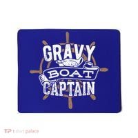 Gravy Boat Captain Great Gift Matelot Funny Gift Mousepad thumb 0