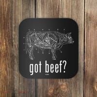 Got Beef Cuts Of Beef Funny Meat Eaters Coaster thumb 0