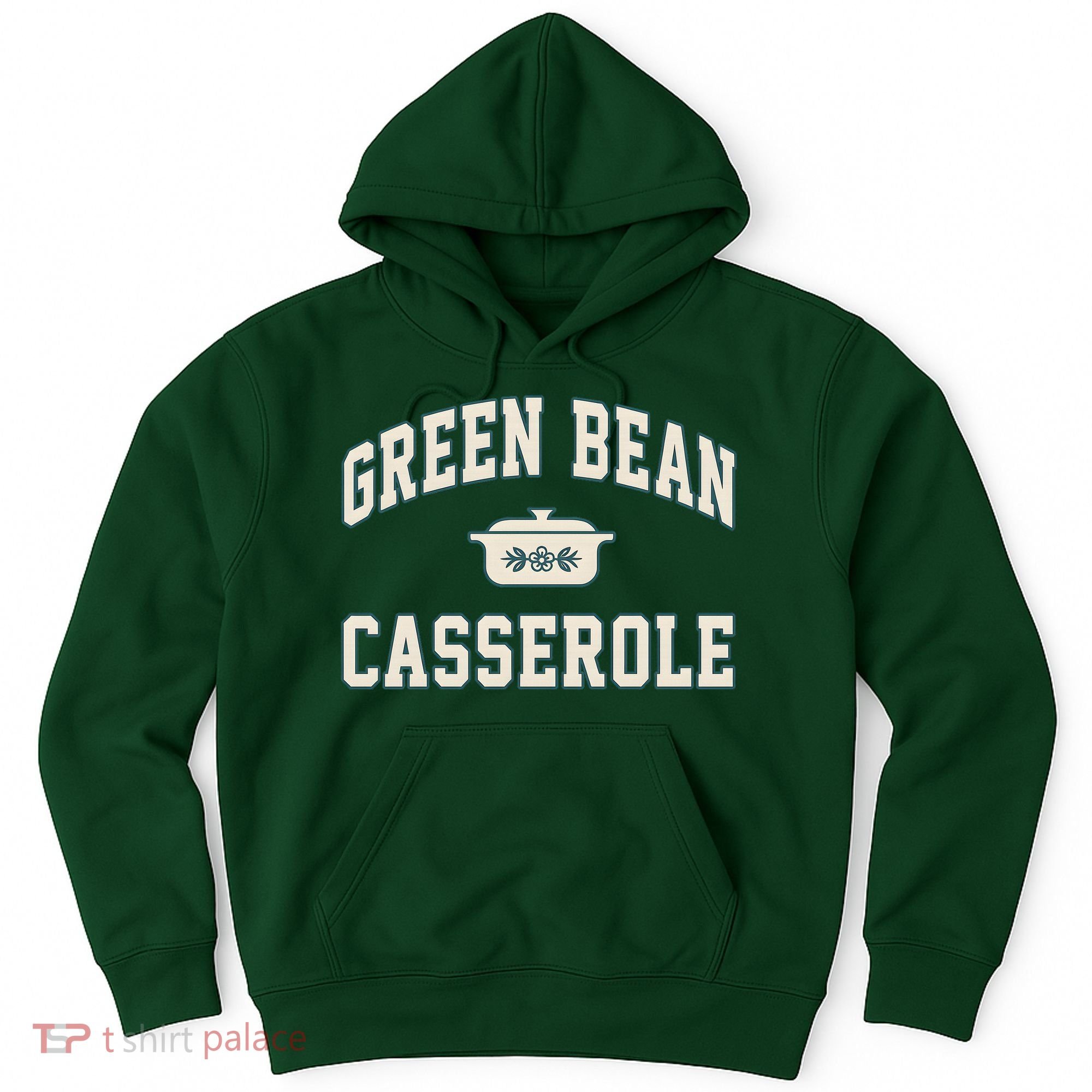 Green Bean Casserole Thanksgiving Cooking Hoodie