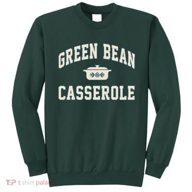 Green Bean Casserole Thanksgiving Cooking Sweatshirt