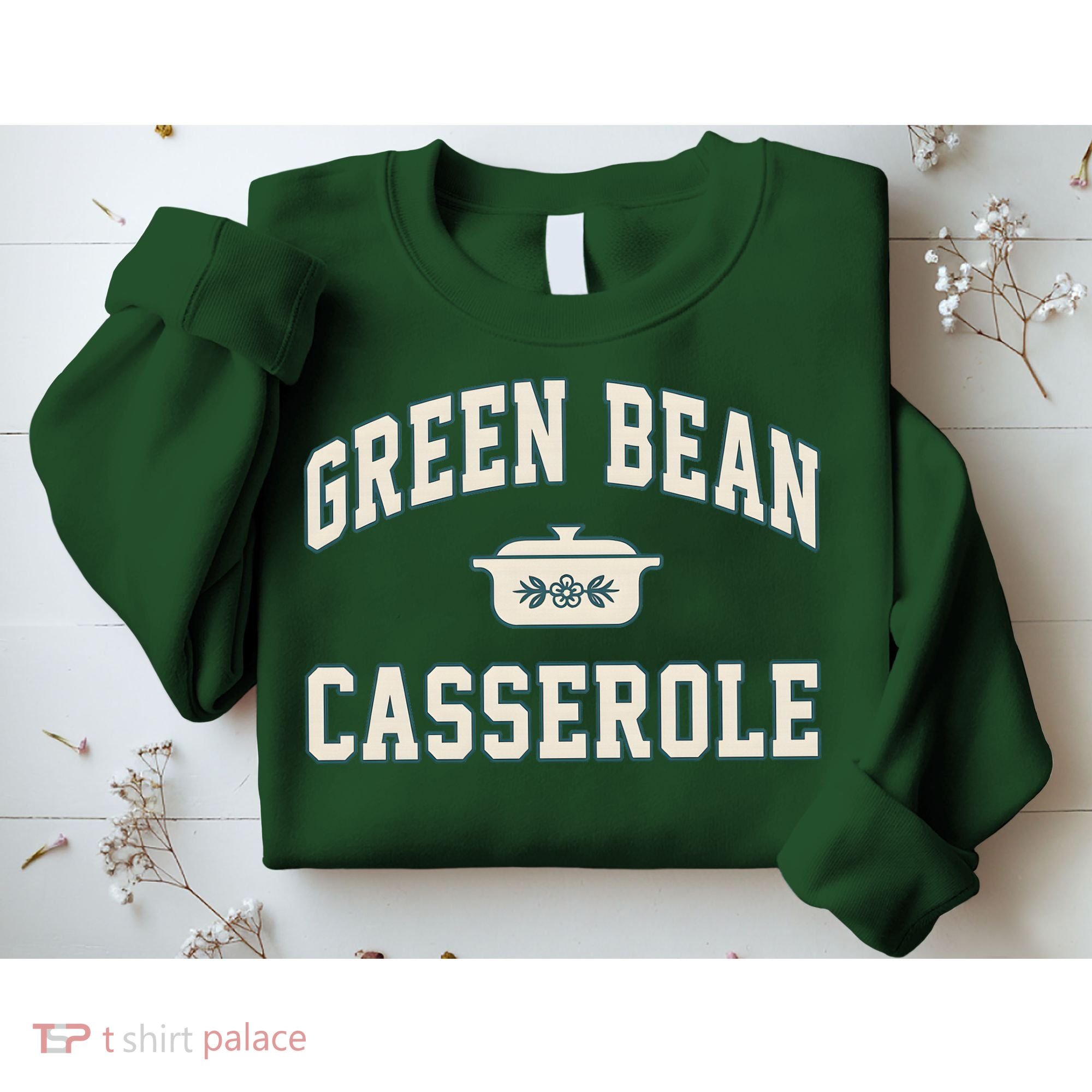 Green Bean Casserole Thanksgiving Cooking Sweatshirt