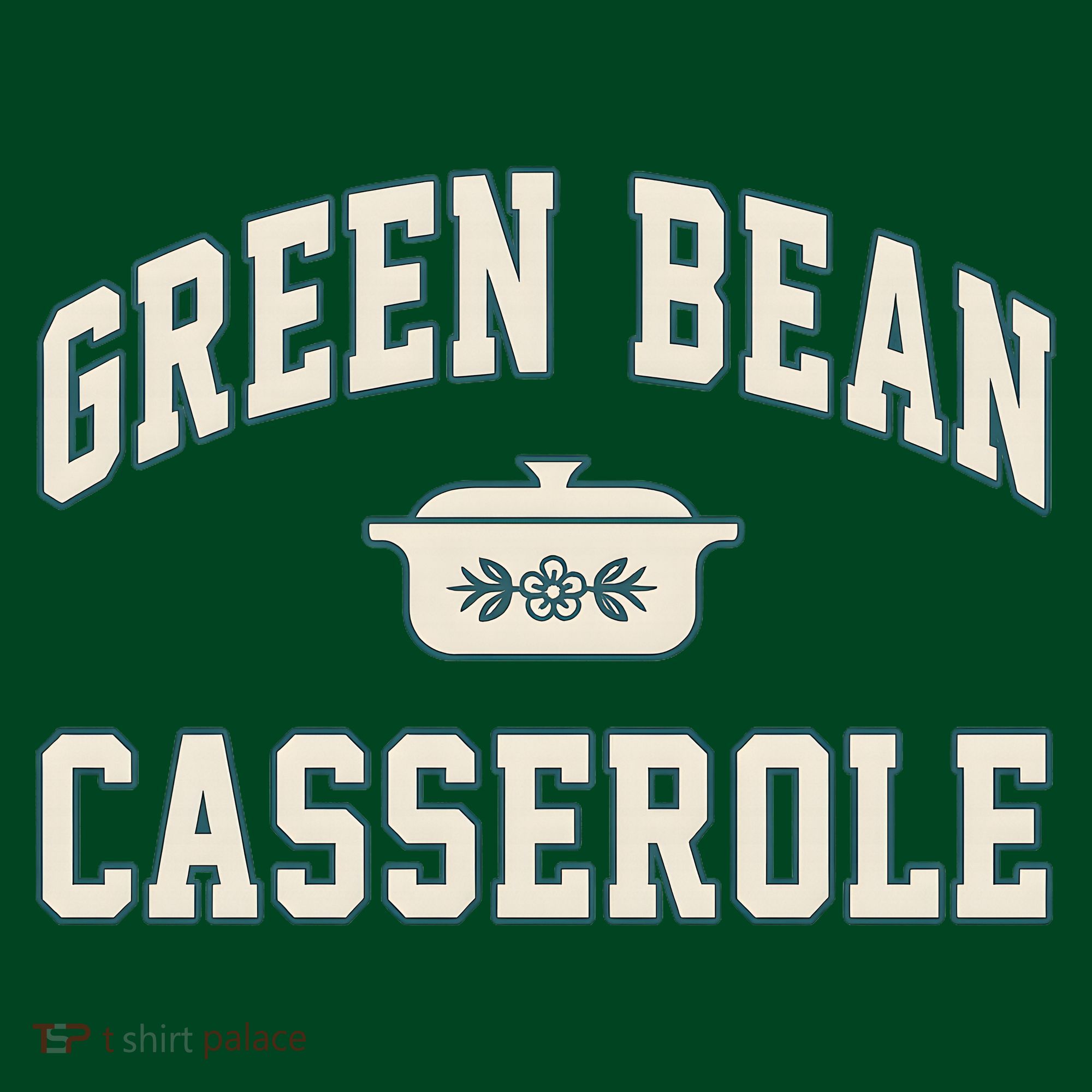 Green Bean Casserole Thanksgiving Cooking Sweatshirt