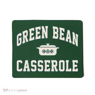Green Bean Casserole Thanksgiving Cooking Mousepad