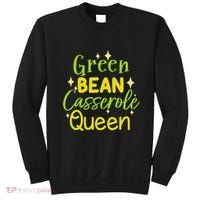 Green Bean Casserole Queen funny thanksgiving  Sweatshirt thumb 0