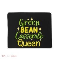 Green Bean Casserole Queen funny thanksgiving  Mousepad thumb 0