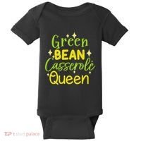 Green Bean Casserole Queen funny thanksgiving  Baby Bodysuit thumb 0