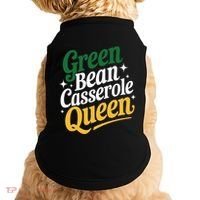 Green Bean Casserole Queen Funny Kitchen Queen Thanksgiving Doggie Tank thumb 0