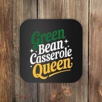 Green Bean Casserole Queen Funny Kitchen Queen Thanksgiving Coaster thumb 0