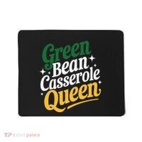 Green Bean Casserole Queen Funny Kitchen Queen Thanksgiving Mousepad thumb 0