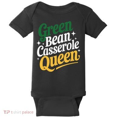 Green Bean Casserole Queen Funny Kitchen Queen Thanksgiving Baby Bodysuit