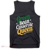 Green Bean Casserole Queen Funny Kitchen Queen Thanksgiving Tank Top thumb 0