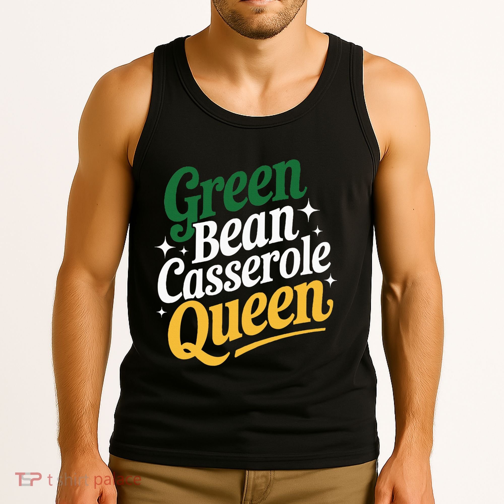 Green Bean Casserole Queen Funny Kitchen Queen Thanksgiving Tank Top
