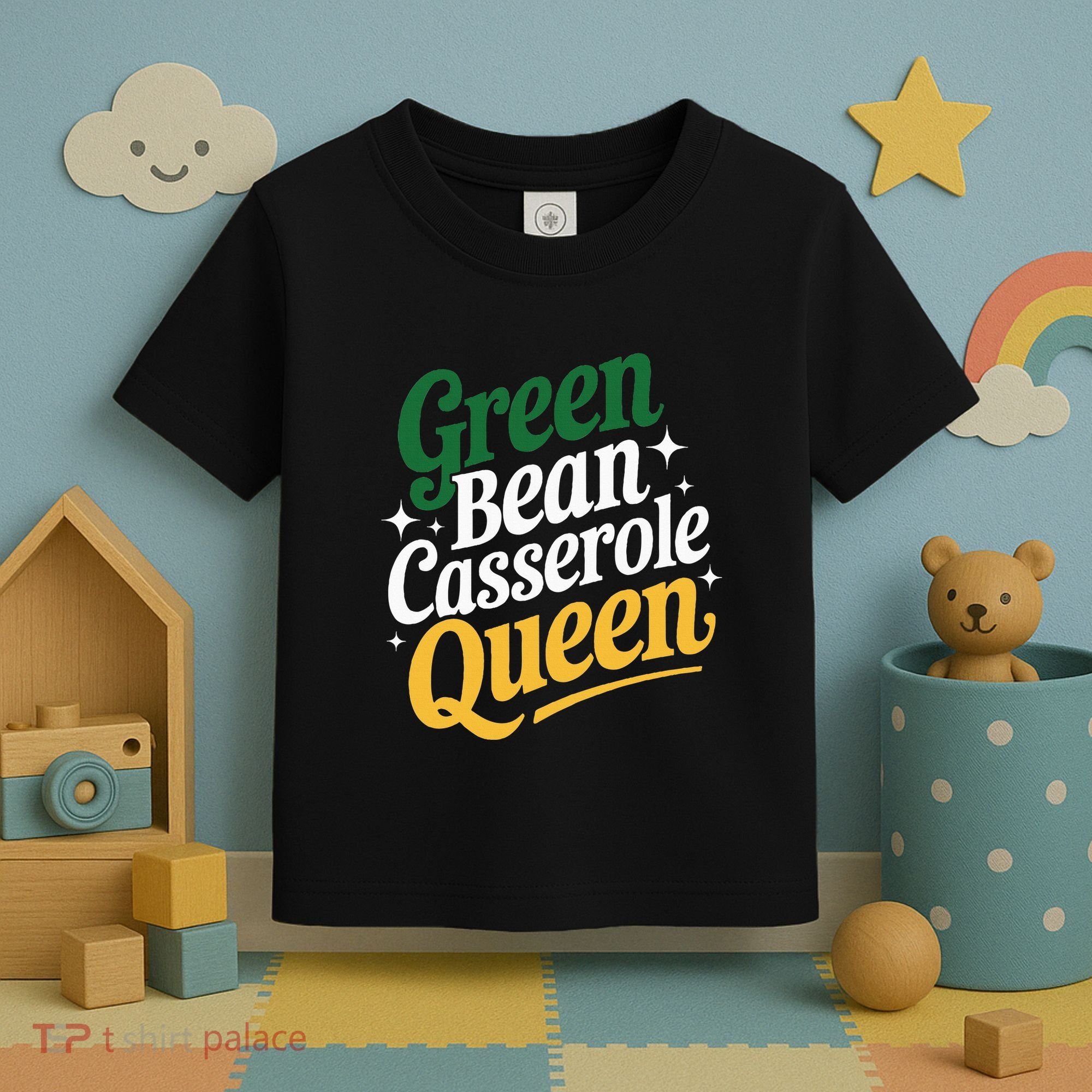 Green Bean Casserole Queen Funny Kitchen Queen Thanksgiving Toddler T-Shirt