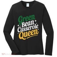 Green Bean Casserole Queen Funny Kitchen Queen Thanksgiving Women's Long Sleeve Shirt thumb 0