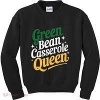 Green Bean Casserole Queen Funny Kitchen Queen Thanksgiving Kids Sweatshirt thumb 0