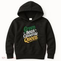 Green Bean Casserole Queen Funny Kitchen Queen Thanksgiving Kids Hoodie thumb 0