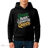 Green Bean Casserole Queen Funny Kitchen Queen Thanksgiving Kids Hoodie thumb 4