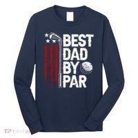 Golf Best Dad By Par Daddy Golfer American Flag Fathers Day Long Sleeve Shirt thumb 0