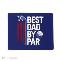 Golf Best Dad By Par Daddy Golfer American Flag Fathers Day Mousepad thumb 0