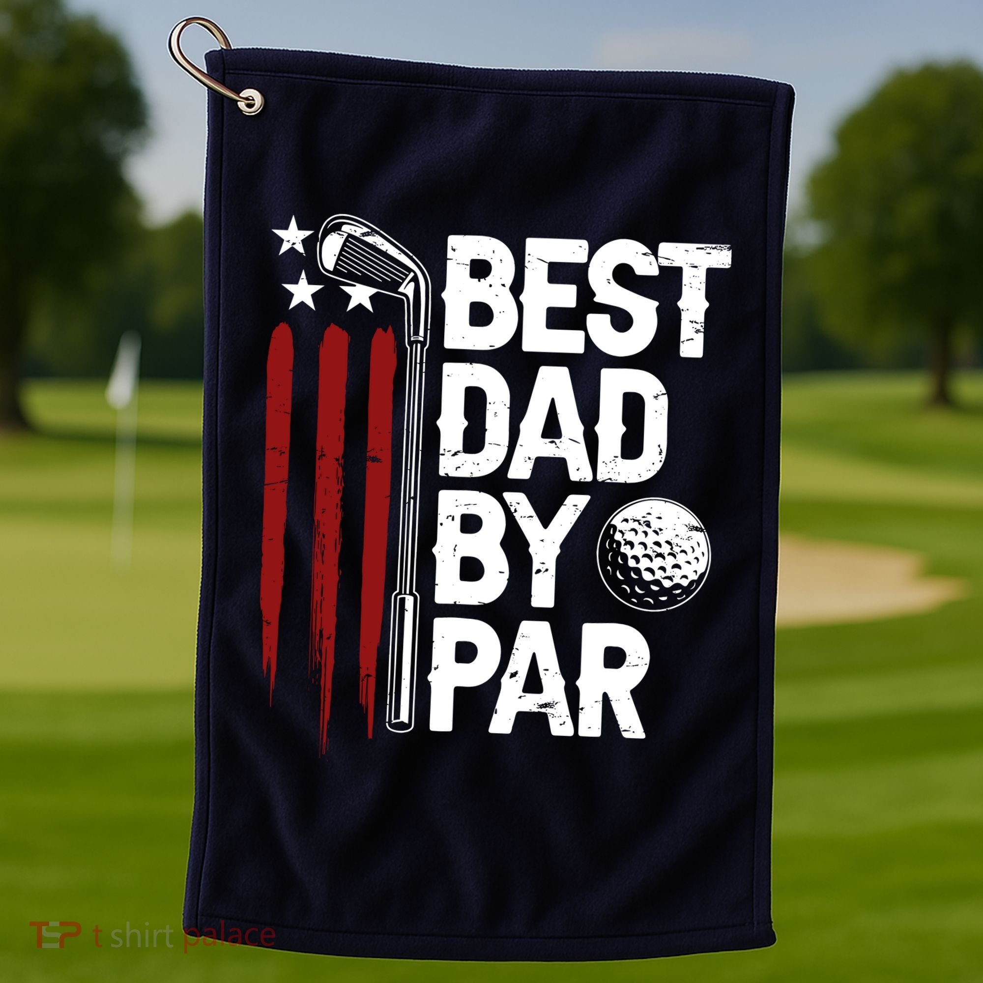 Golf Best Dad By Par Daddy Golfer American Flag Fathers Day Golf Towel