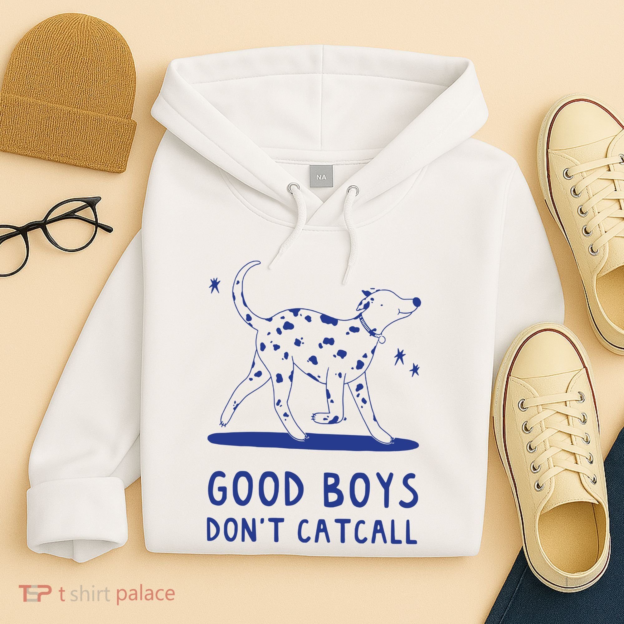 Good Boy Dont Catcall Hoodie