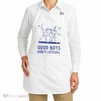 Good Boy Dont Catcall Apron thumb 2