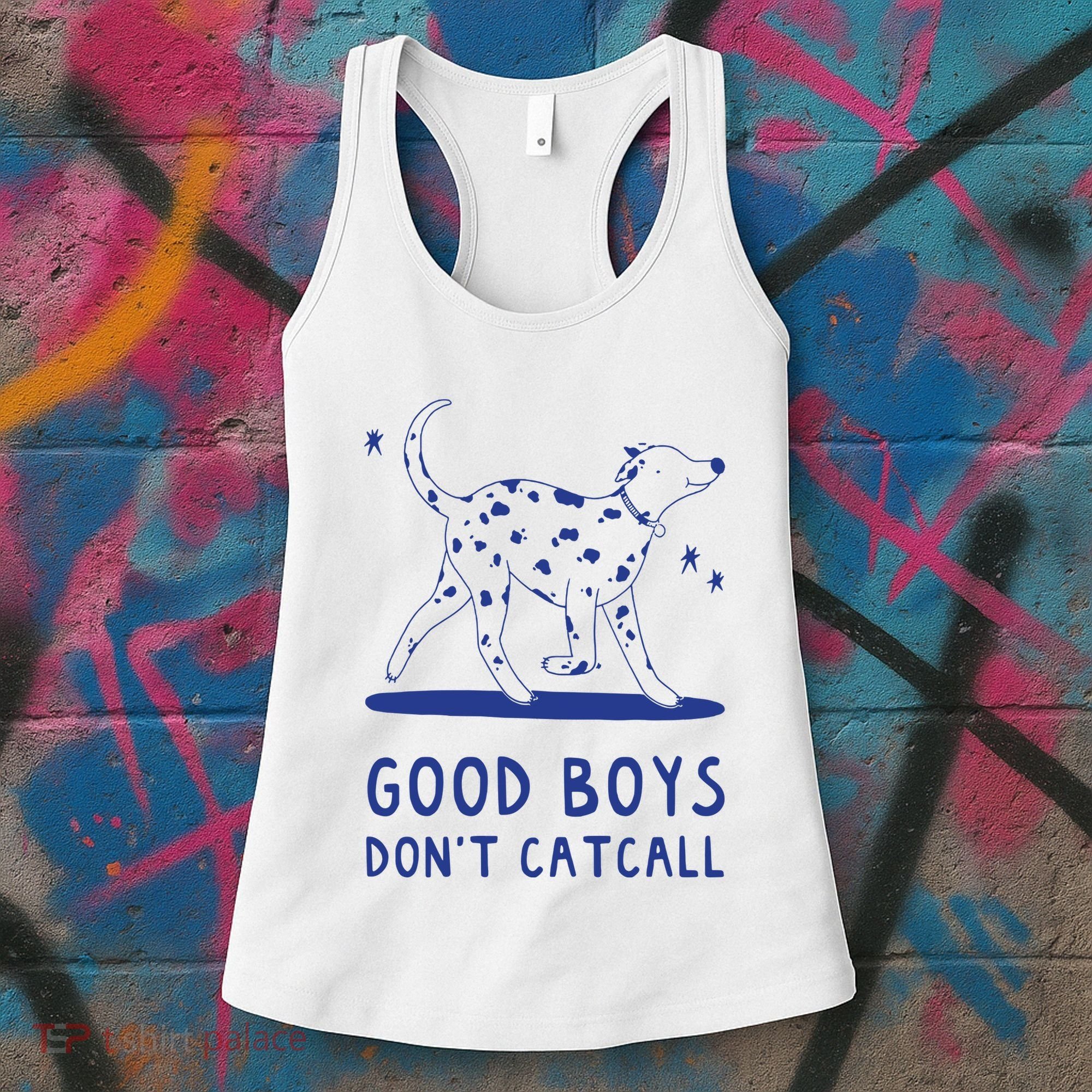 Good Boy Dont Catcall Women's Tank Top
