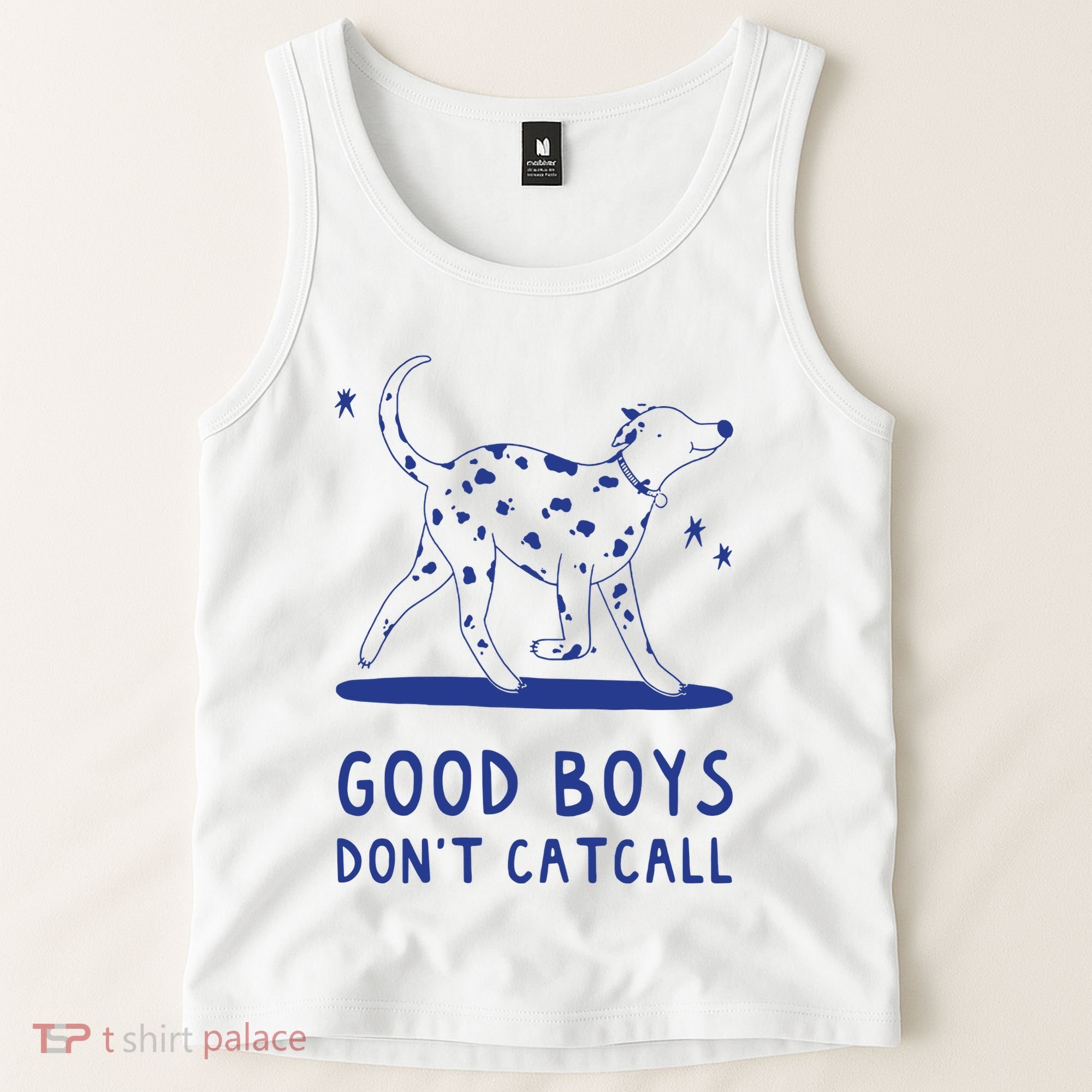 Good Boy Dont Catcall Tank Top