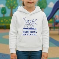 Good Boy Dont Catcall Kids Hoodie thumb 3