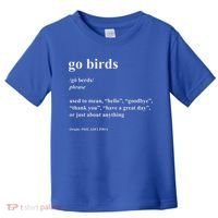 Go Birds Definition Philadelphia Football Toddler T-Shirt thumb 0
